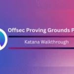 Katana OffSec Walkthrough